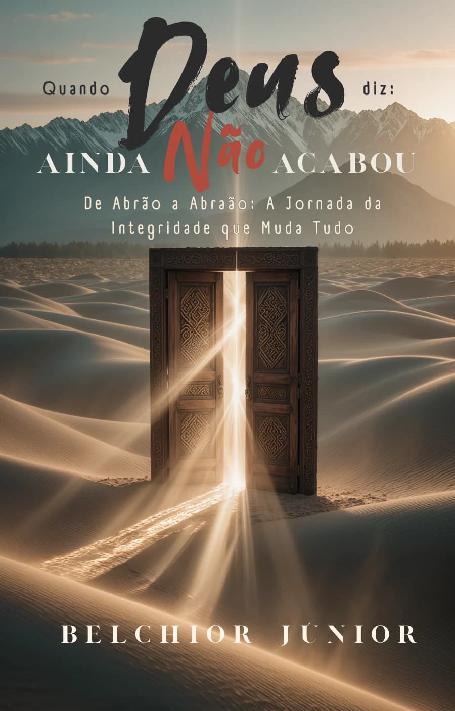 Capa do e-book Quando Deus Diz: Ainda Não Acabou